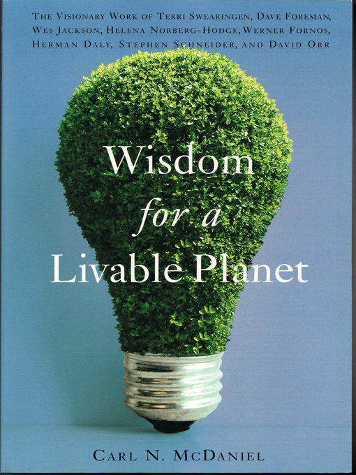 Title details for Wisdom for a Livable Planet by Carl N. McDaniel - Wait list
